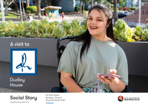 Front cover of Dudley House Social Story with young adult woman sitting in wheelchair holding mobile phone and smiling at camera